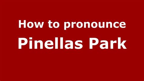 pinellas pronunciation